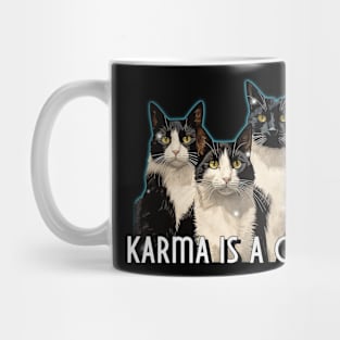 Karma is a Cat Mug